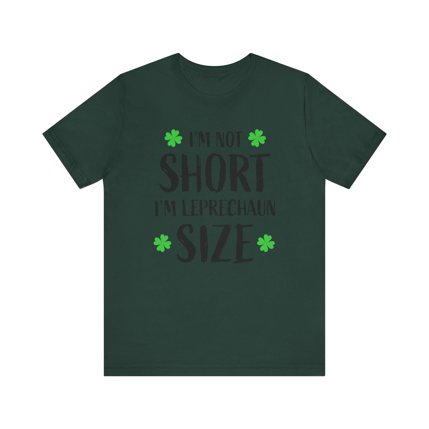 Funny Leprechaun Size Tee for St. Patrick's Day