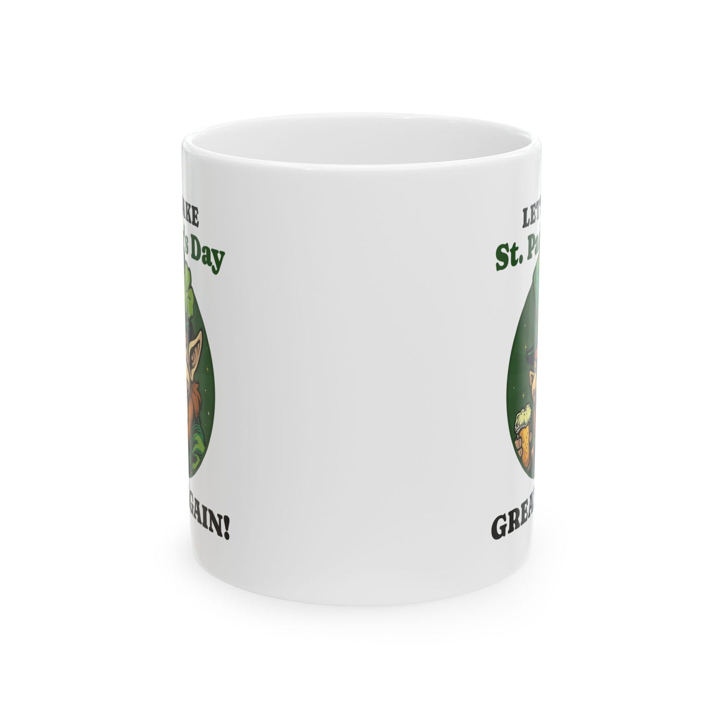 St. Patrick's Day Ceramic Mug - 11oz & 15oz - Perfect for Coffee Lovers!