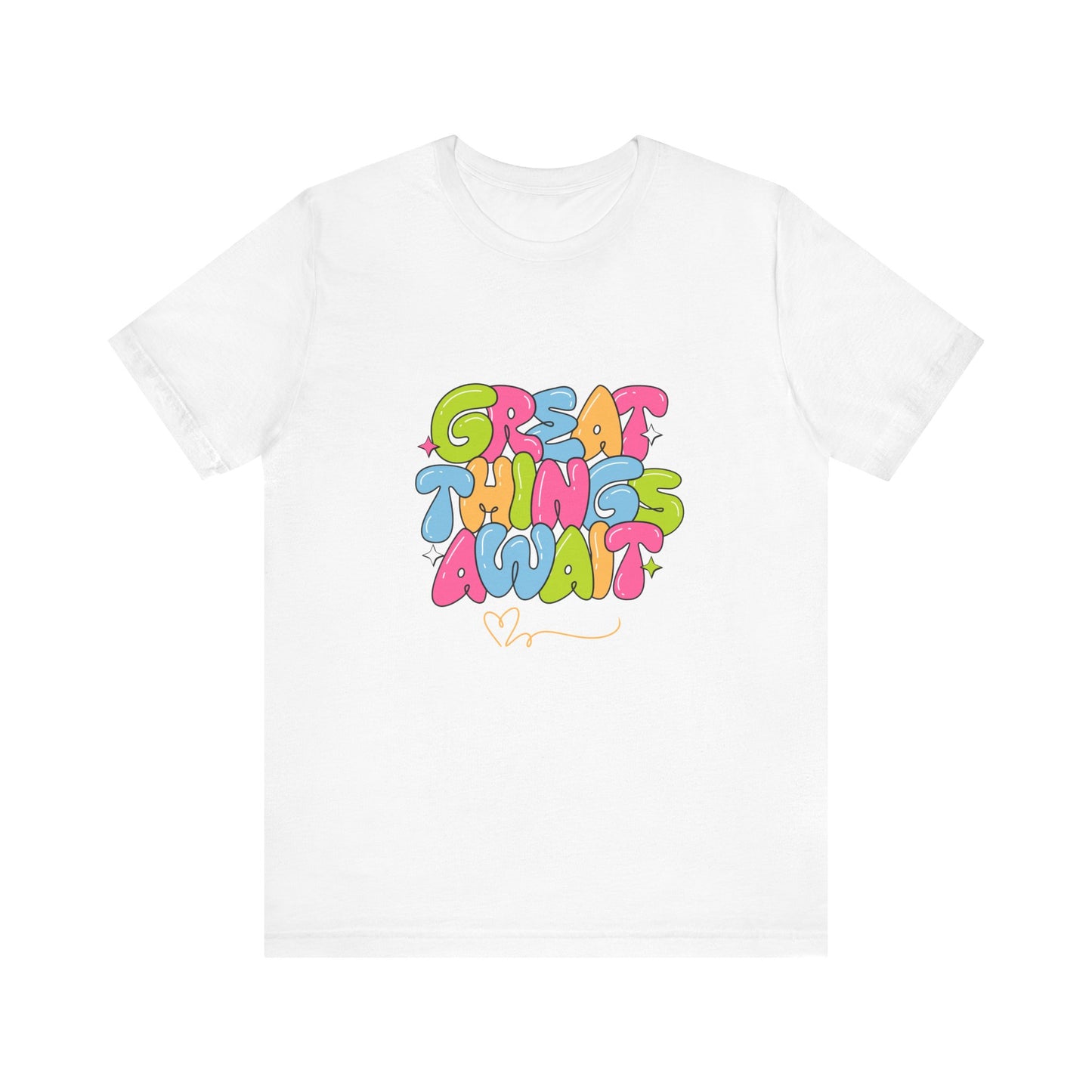 Great Things Await Unisex Short Sleeve Tee