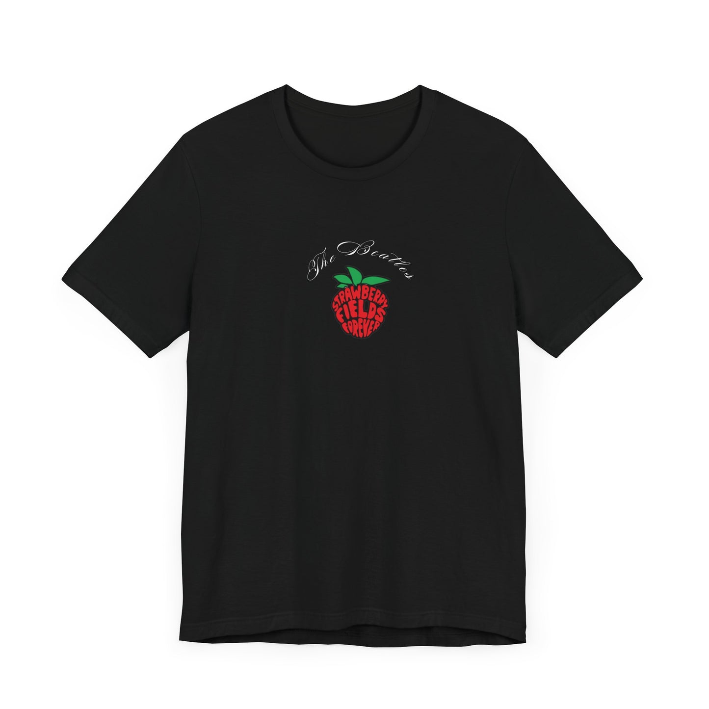 Song Quote Tee - "Strawberry Fields Forever" Jersey Short Sleeve Shirt