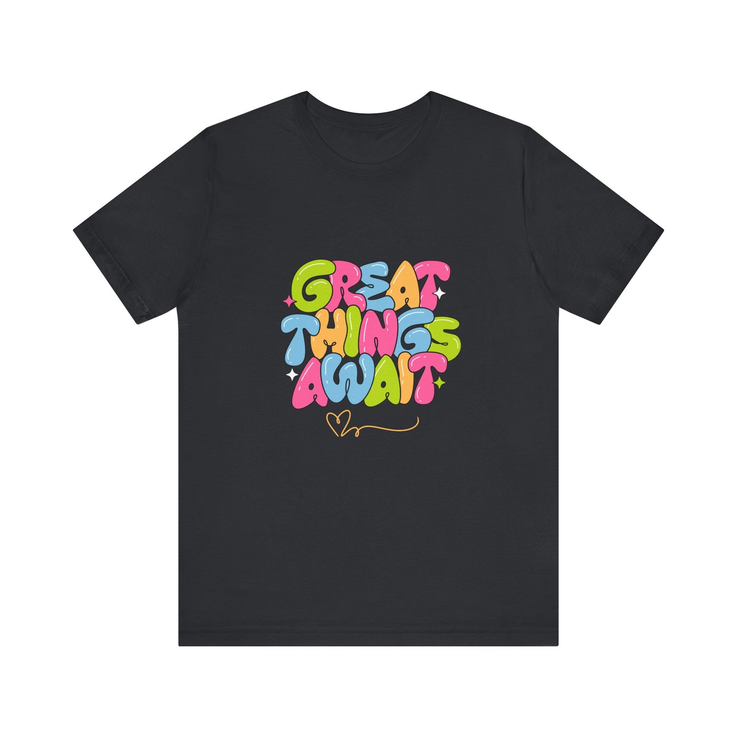 Great Things Await Unisex Short Sleeve Tee